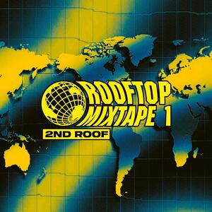 CD Roof Top Mixtape 1 2nd Roof