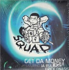 Vinile Get Da Money Def Squad