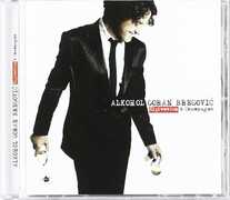 CD Alkohol. Sljivovica & Champagne Goran Bregovic