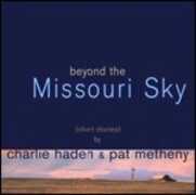 CD Beyond the Missouri Sky Charlie Haden Pat Metheny