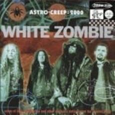 Vinile Astro-Creep. 2000 Songs White Zombie