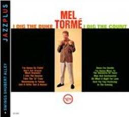 CD I Dig the Duke, I Dig the Count - Swings Shubert Alley (Remastered Edition) Mel Tormé