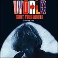 CD World Shut Your Mouth (Special Edition) Julian Cope