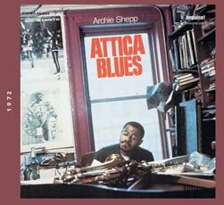 CD Attica Blues Archie Shepp