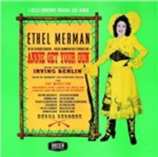 CD Annie Get Your Gun (Colonna sonora) Ethel Merman