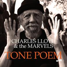CD Tone Poem Charles Lloyd Marvels