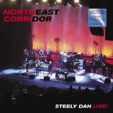 Vinile Northeast Corridor. Live Steely Dan
