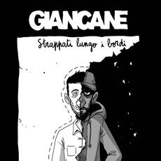Vinile Strappati lungo i bordi (Colonna Sonora) (Limited, Numbered & Yellow Coloured Vinyl) Giancane
