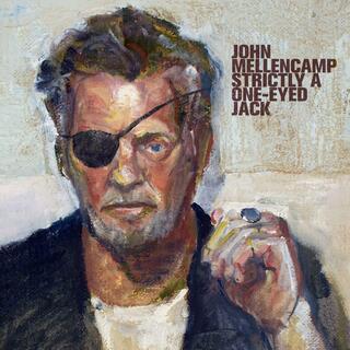 CD Strictly a One-Eyed Jack John Cougar Mellencamp