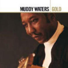 CD Muddy Waters. Gold Muddy Waters