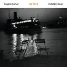 CD The Wind Kayhan Kalhor Erdal Erzincan