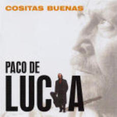 CD Cositas buenas Paco De Lucia