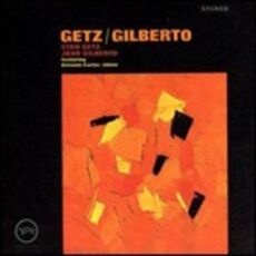 CD Getz/Gilberto Stan Getz Joao Gilberto