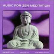 CD Music for Zen Meditation Tony Scott