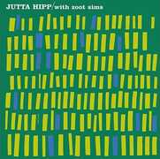 Vinile Jutta Hipp with Zoot Sims Zoot Sims Jutta Hipp