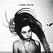 Vinile Rid of Me P. J. Harvey