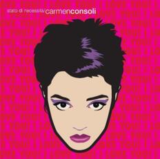 Vinile Stato di necessità (20th Anniversary Deluxe Edition) Carmen Consoli