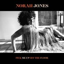 Vinile Pick Me Up Off the Floor Norah Jones