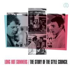 Vinile Long Hot Summers. The Story of the Style Council Style Council