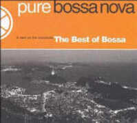 CD The Best of Pure Bossa Nova