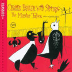 CD Charlie Parker with Strings: The Master Tapes Charlie Parker