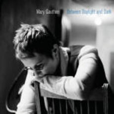 CD Between Daylight and Dark Mary Gauthier