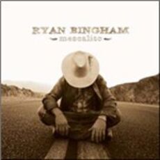 CD Mescalito Ryan Bingham