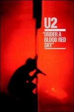 Film U2. Live at Red Rocks. Under a Blood Red Sky