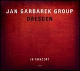 CD Dresden. In Concert Jan Garbarek