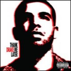 CD Thank Me Later Drake