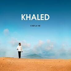 CD C'est La Vie Cheb Khaled