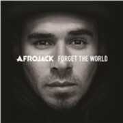 CD Forget the World Afrojack