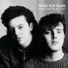 Vinile Songs from the Big Chair (180 gr.) Tears for Fears