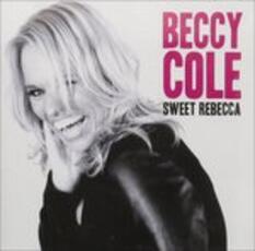 CD Sweet Rebecca Beccy Cole
