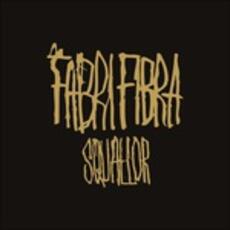 CD Squallor Fabri Fibra
