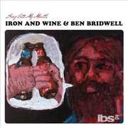 CD Sing Into My Mouth Iron & Wine Ben Bridwell