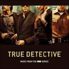 CD True Detective (Colonna Sonora)