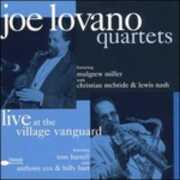 Vinile Quartets: Live at the Village Vanguard vol.2 Joe Lovano