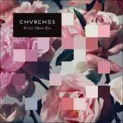 CD Every Open Eye Chvrches