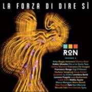 CD La forza di dire sì Ron
