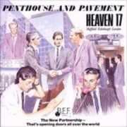 Vinile Penthouse and Pavement Heaven 17