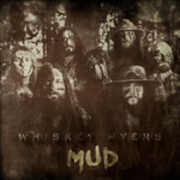 CD Mud Whiskey Myers