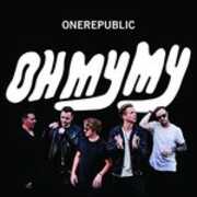 CD Oh My My One Republic