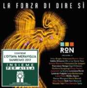 CD La forza di dire sì (Sanremo 2017) Ron