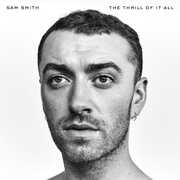 Vinile The Thrill of it All Sam Smith