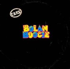 Vinile Bolan Boogie (Limited Edition) T. Rex