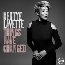 CD Things Have Changed Bettye LaVette