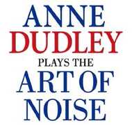 CD Plays the Art of Noise Ann Dudley