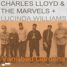 CD Vanished Gardens Lucinda Williams Charles Lloyd Marvels