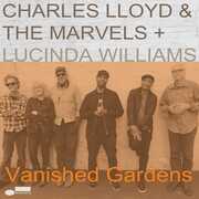 Vinile Vanished Gardens Lucinda Williams Charles Lloyd Marvels